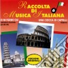 Raccolta Di Musica Italiana 6 cd