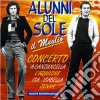 Alunni Del Sole - Il Meglio cd