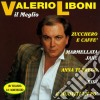Valerio Liboni - Il Meglio cd