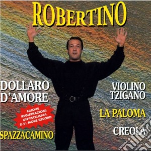 Robertino - Dollaro D'Amore cd musicale di Robertino