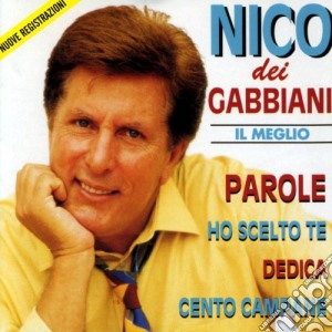 Nico Dei Gabbiani - Il Meglio cd musicale di Nico dei gabbiani