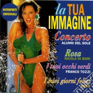 Tua Immagine (La) / Various cd musicale di Dv More