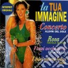 Tua Immagine (La) / Various cd