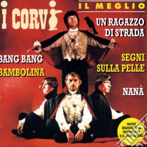 Corvi (I) - Il Meglio cd musicale di Corvi I