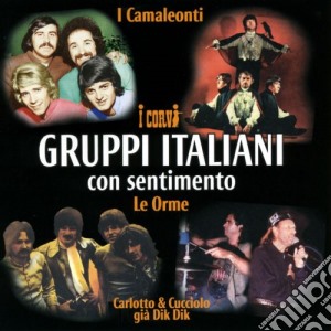 Gruppi Italiani Con Sentimento / Various cd musicale di Artisti Vari
