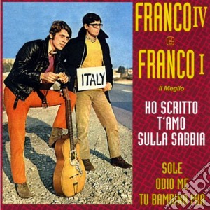 Franco IV & Franco I - Il Meglio cd musicale di Franco iv franco i