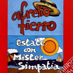 Aurelio Fierro - Estate Con Mister Simpatia cd musicale di Aurelio Fierro
