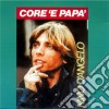 Nino D'Angelo - Core 'e Papa' cd