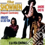 Showmen (The) - E La Vita Continua