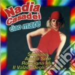 Nadia Casadei - Ciao Mare cd