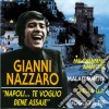 Gianni Nazzaro - Napoli Te Voglio Bene Assai cd