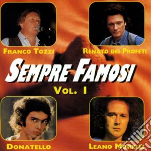 Sempre Famosi Vol.1 / Various cd musicale di Dv More