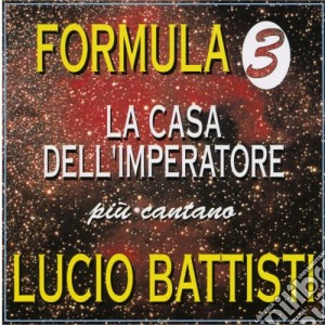 Formula 3 - La Casa Dell' Imperatore cd musicale di Formula 3