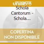 Schola Cantorum - Schola Cantorum/th cd musicale di Schola Cantorum