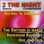 2 The Night Dance Compilation / Various cd