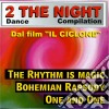 2 The Night Dance Compilation / Various cd