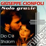 Giuseppe Cionfoli - Solo Grazie cd