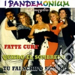 Pandemonium (I) - Il Meglio cd