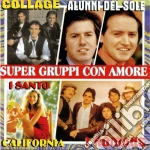 Super Gruppi Con Amore / Various cd