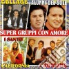 Super Gruppi Con Amore / Various cd