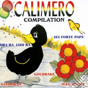 Calimero Compilation / Various cd musicale di Artisti Vari