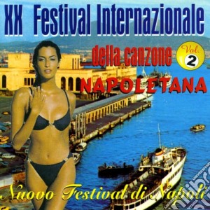 XX Festival Internazionale Della Canzone Napoletana Vol.2 / Various cd musicale di Dv More