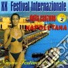 XX Festival Internazionale Della Canzone Napoletana Vol.2 / Various cd