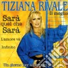 Tiziana Rivale - Il Meglio cd