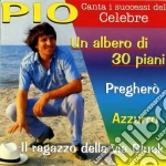 Pio - Canta I Successi Del Celebre cd