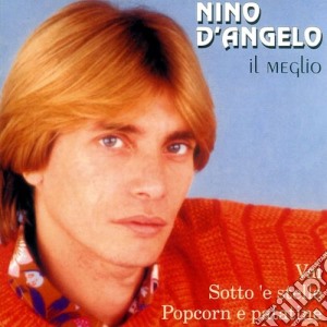 Nino D'Angelo - Il Meglio cd musicale di Nino D'angelo