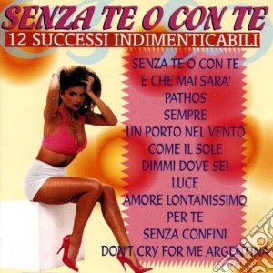 Senza Te O Con Te / Various cd musicale di Dv More