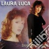 Laura Luca - Domani Domani cd