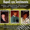Napoli Con Sentimento / Various cd