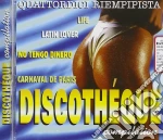 Discotheque Compilation / Various cd