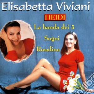 Elisabetta Viviani - Heidi cd musicale di Viviani Elisabetta