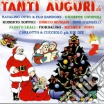 Tanti Auguri Da: Leali, Pupo, Soffici, Cionfoli, Michele, D'Angelo / Various cd