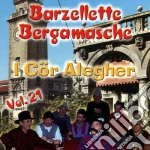 Cor Alegher.I Allegria Bergamasca - Barzellette Bergamasche Vol.21 cd