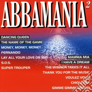 Various / Abba - Abbamania 2 / Various cd musicale di Artisti Vari
