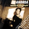 Andrea - Punti Di Riferimento cd