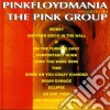 Pink Group (The) - Pinkfloydmania cd