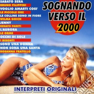 Sognando Verso Il 2000 / Various cd musicale di Dv More