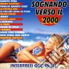 Sognando Verso Il 2000 / Various cd