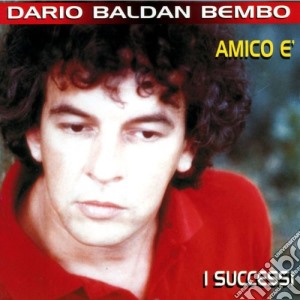Dario Baldan Bembo - I Successi cd musicale di Baldan bembo dario