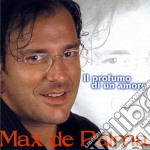 Max De Palma - Il Profumo Di Un Amore