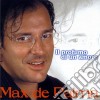 Max De Palma - Il Profumo Di Un Amore cd