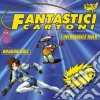 Fantastici Cartoni / Various cd