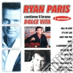 Ryan Paris - I Successi: Dolce Vita cd