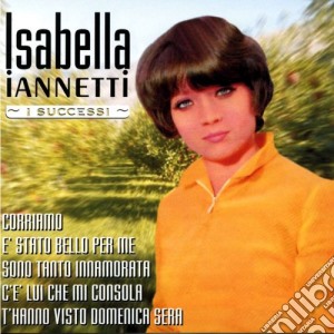 Isabella Iannetti - I Successi cd musicale