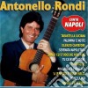 Antonello Rondi - Canta Napoli cd