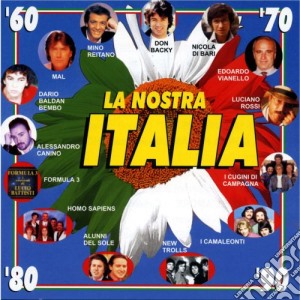 Nostra Italia (La) / Various cd musicale di Artisti Vari